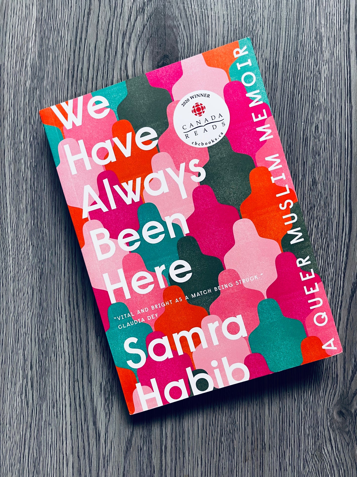 We Have Always Been Here: A Queer Muslim Memoir by Samra Habib-Used