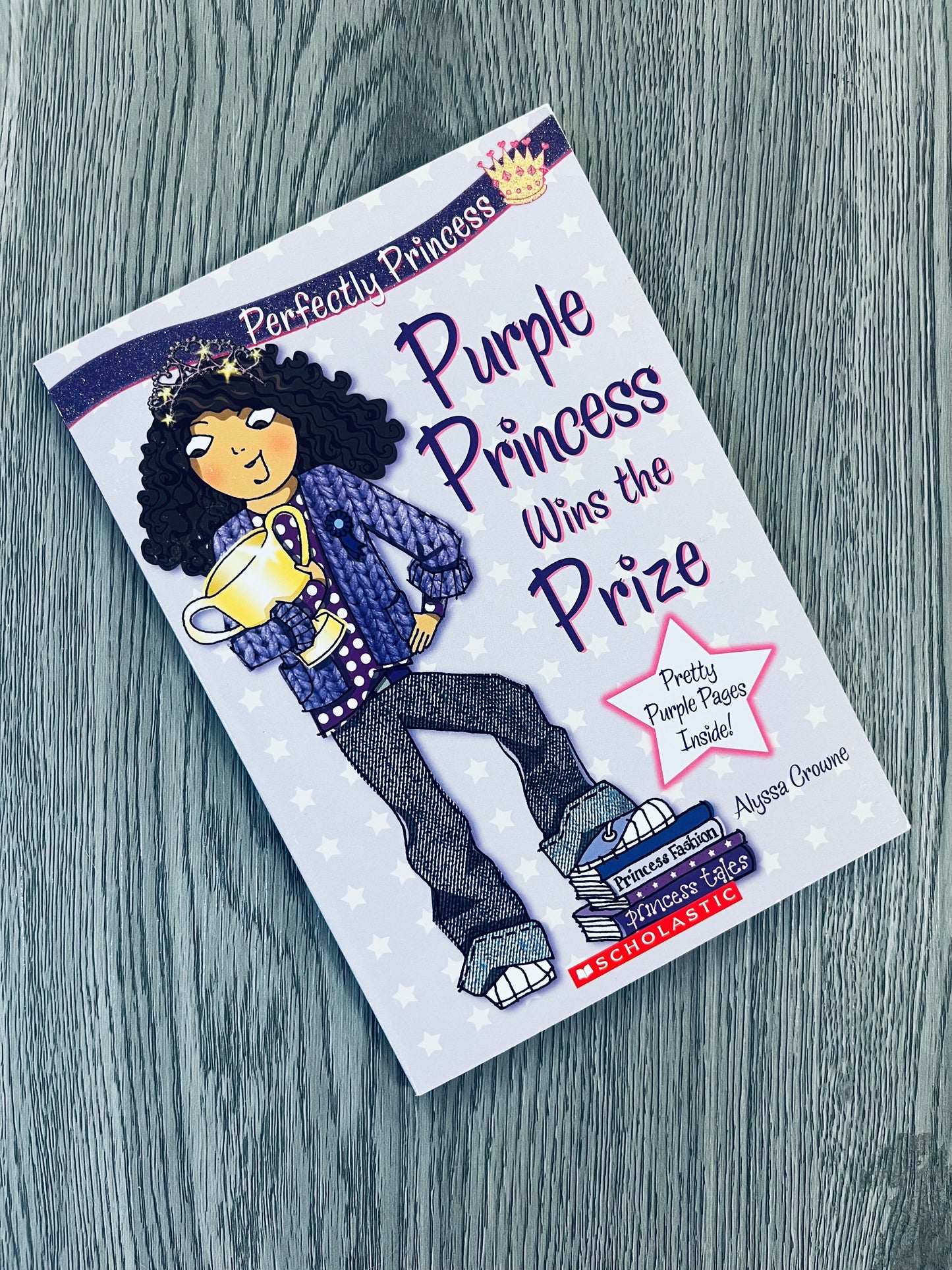 Perfectly Princess Series by Alyssa Crowne-Used