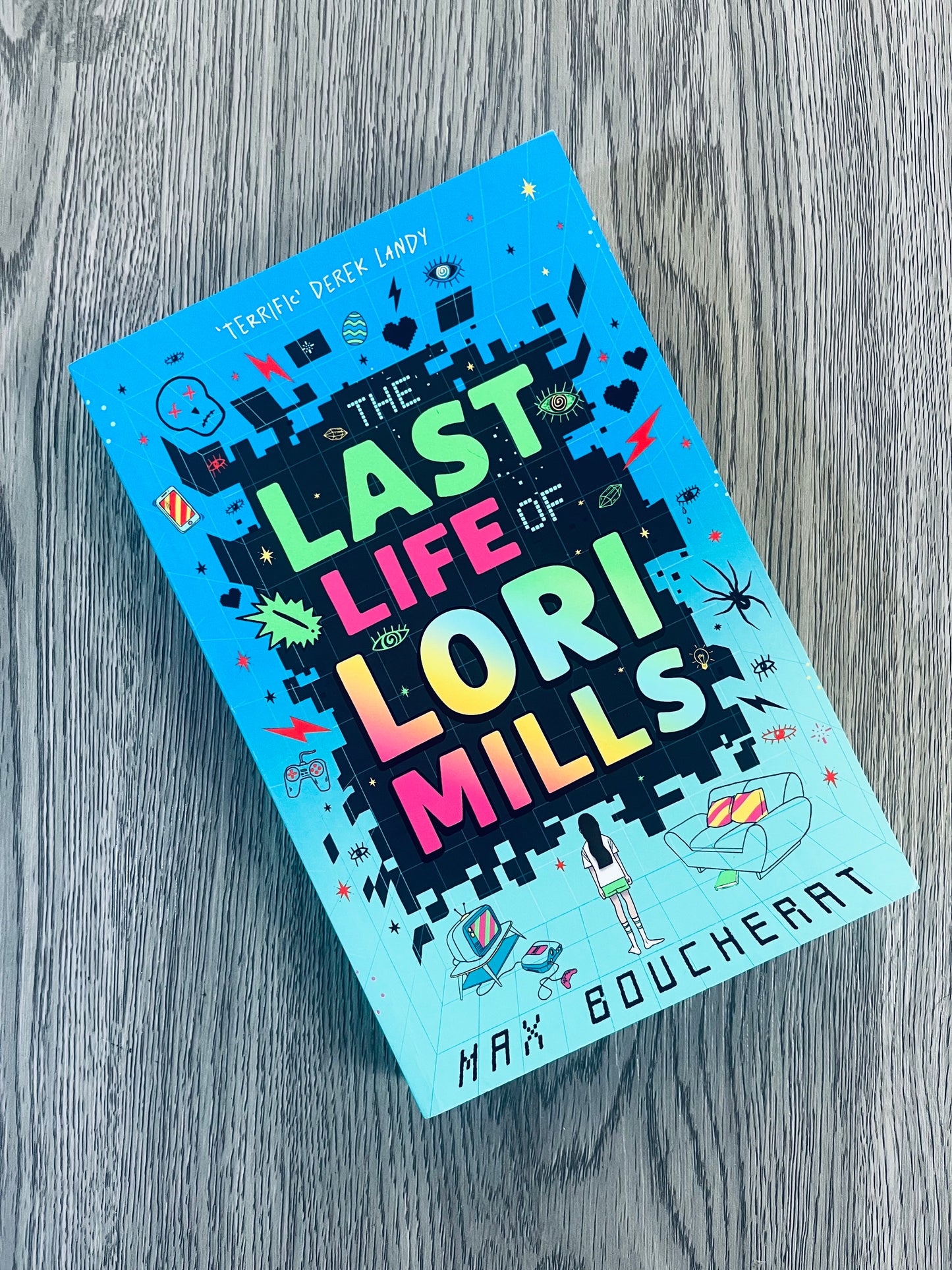 The Last Life of Lori Mills by Max Boucherat-Used