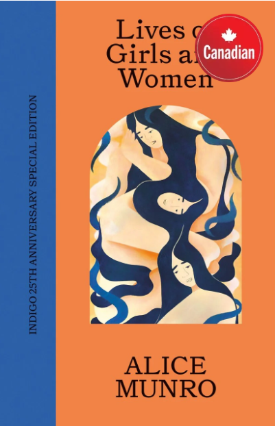 Lives of Girls and Women by Alice Munro - 25th Anniversary Edition Hardcover Used