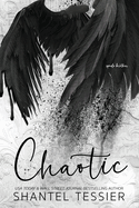 Chaotic (L.O.R.D.S. #7 )by Shantel Tessier-New