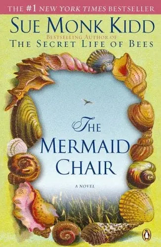 The Mermaid Chair by Sue Monk Kidd-Used