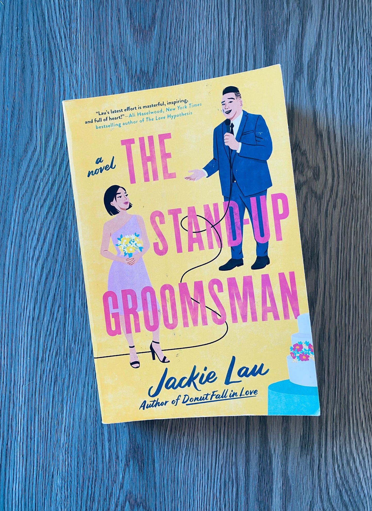 The Stand Up Groomsman ( Donut Fall In Love #2) by Jackie Lau-Used