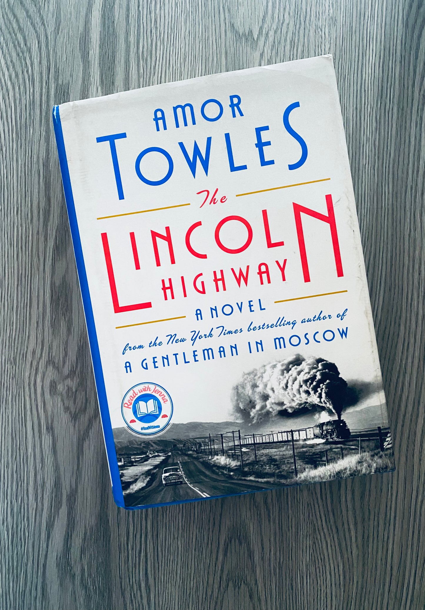 The Lincoln Highway by Amor Towles-Used