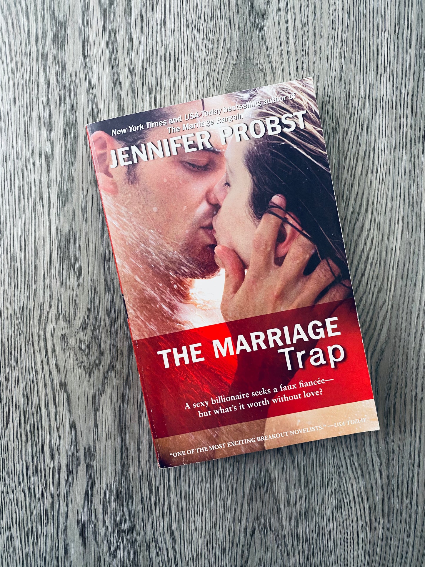 The Marriage Trap ( Marriage to a Billionaire #2) by Jennifer Probst-Used