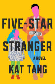 Five-Star Stranger by Kat Tang - Hardcover Used