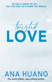 Twisted Love (Twisted #1) by Ana Huang-New