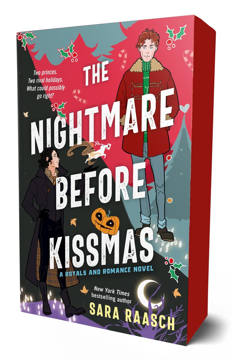 The Nightmare Before Kissmas( A Royals and Romance Novel #1) by Sara Raasch -NEW