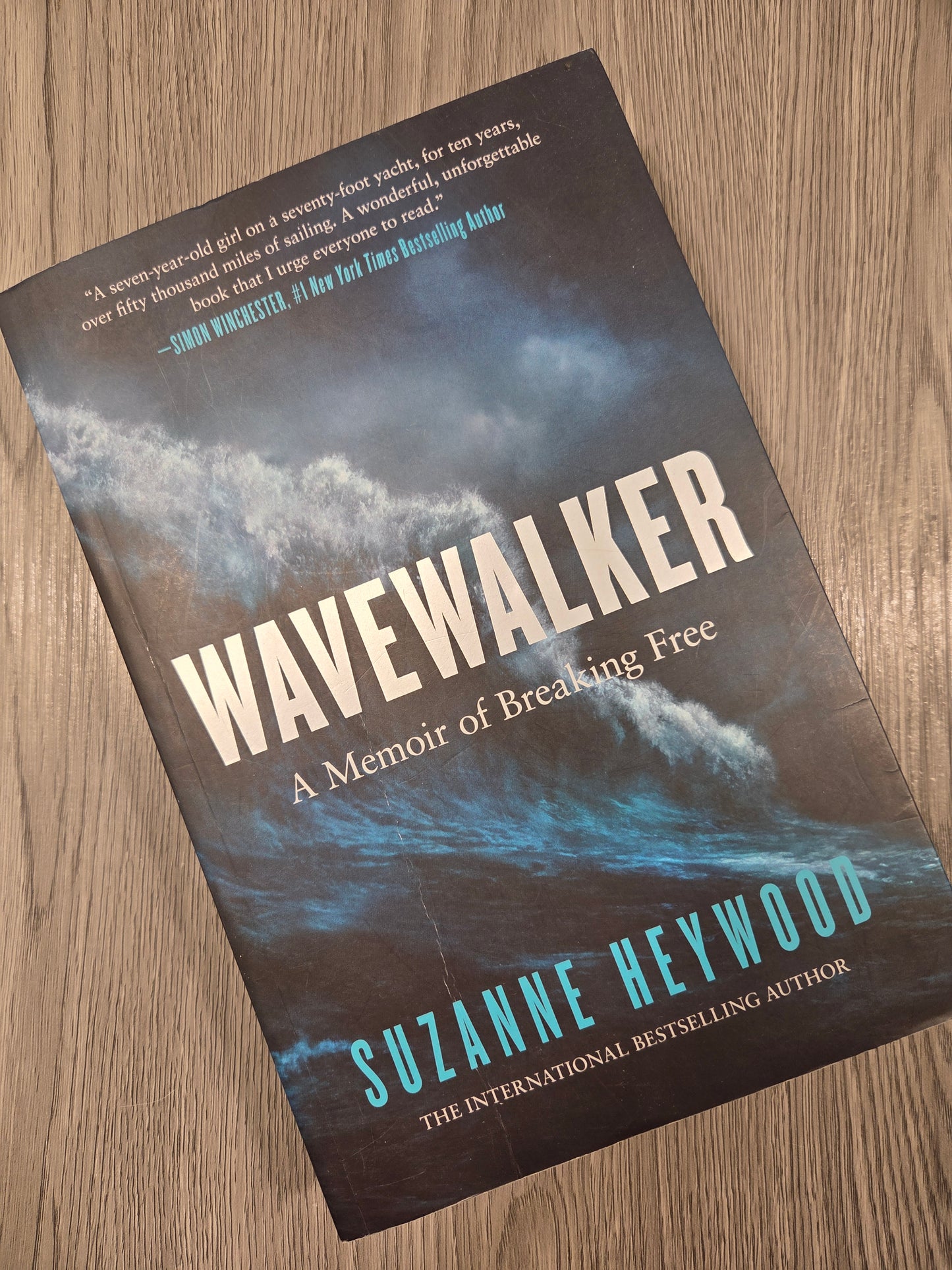 Wavewalker: Breaking Free by Suzanne Heywood - Used