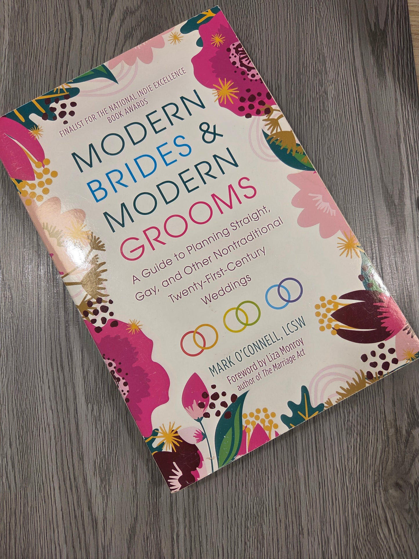 Modern Brides & Modern Grooms by Mark O'Connell, LCSW - Used