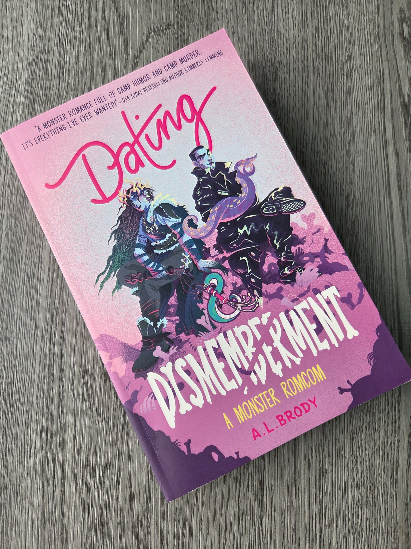 Dating & Dismemberment (Mating & Monster #1) by A.L. Brody - Used