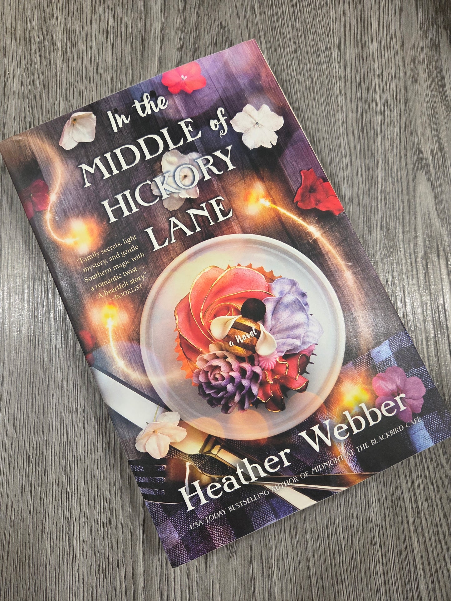In the Middle of Hickory Lane by Heather Webber - Used
