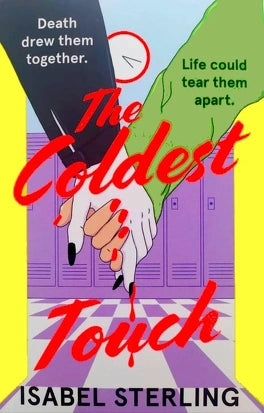 The Coldest Touch by Isabel Sterling - Signed by the Author - Used