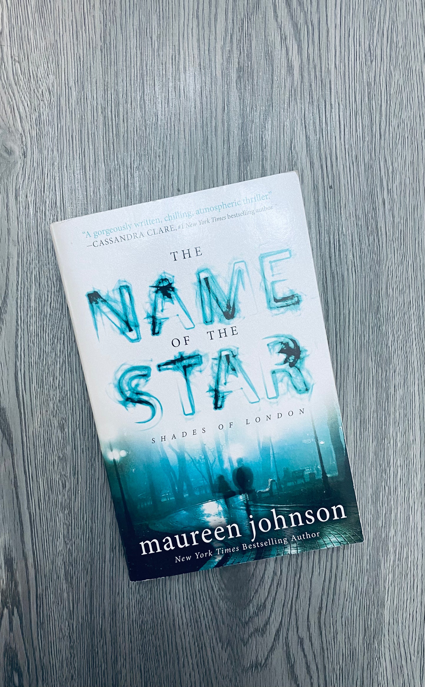 The Name of the Star( Shades of London #1) by Maureen Johnson-Used