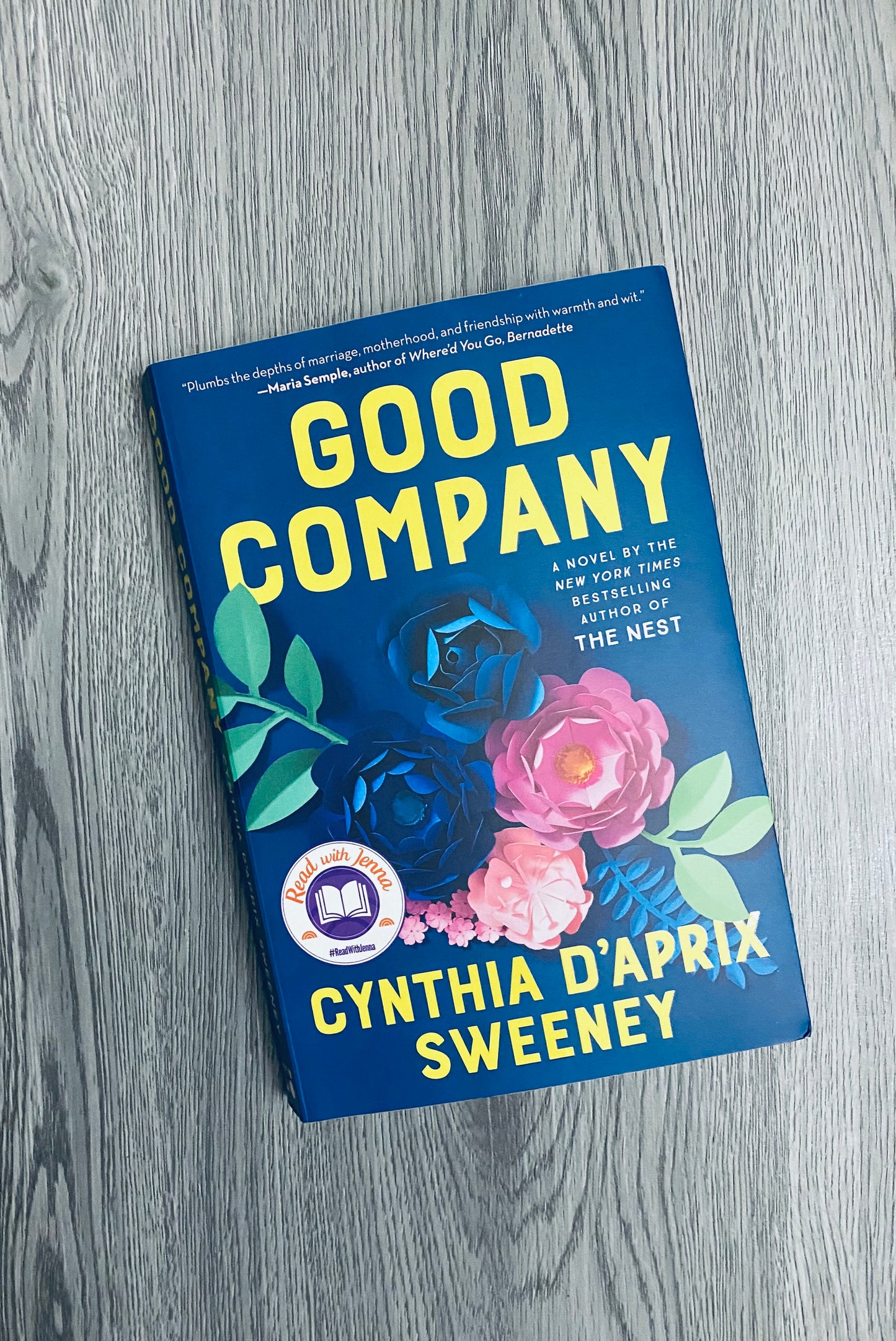 Good Company by Cynthia D'Aprix Sweeney-Used