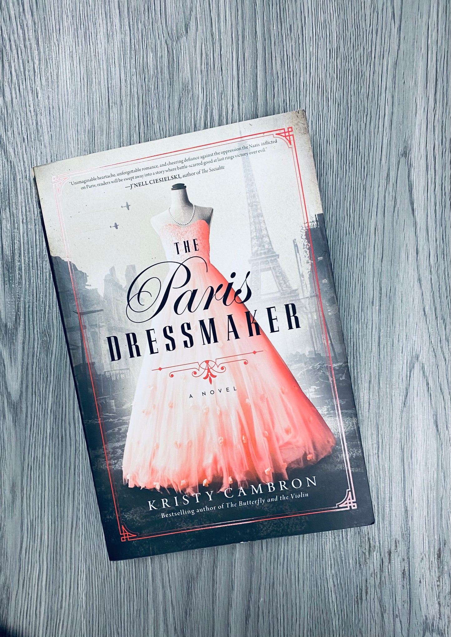 The Paris Dressmaker by Kristy Cambron-Used