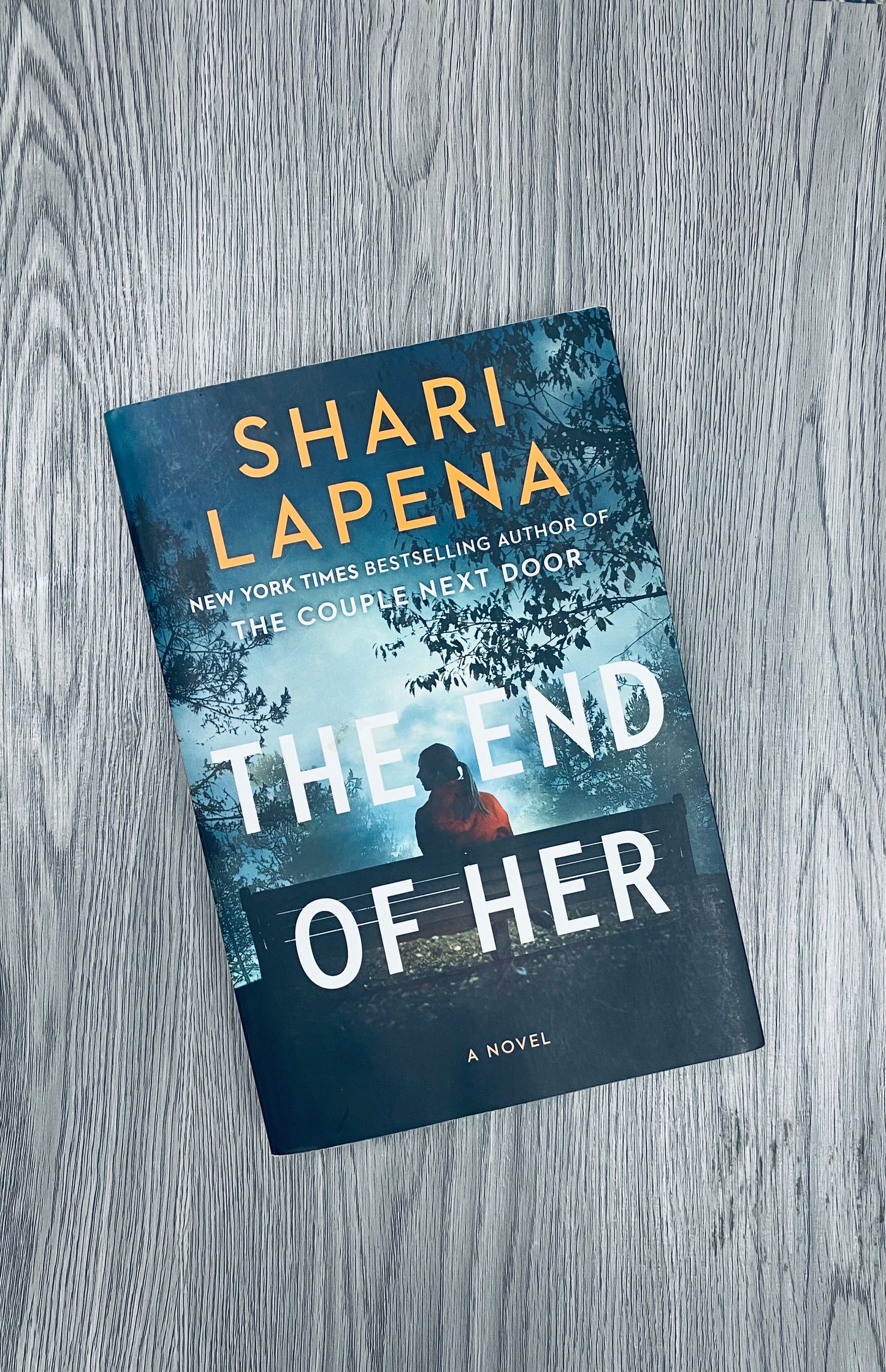 The End of Her by Shari Lapena - Used