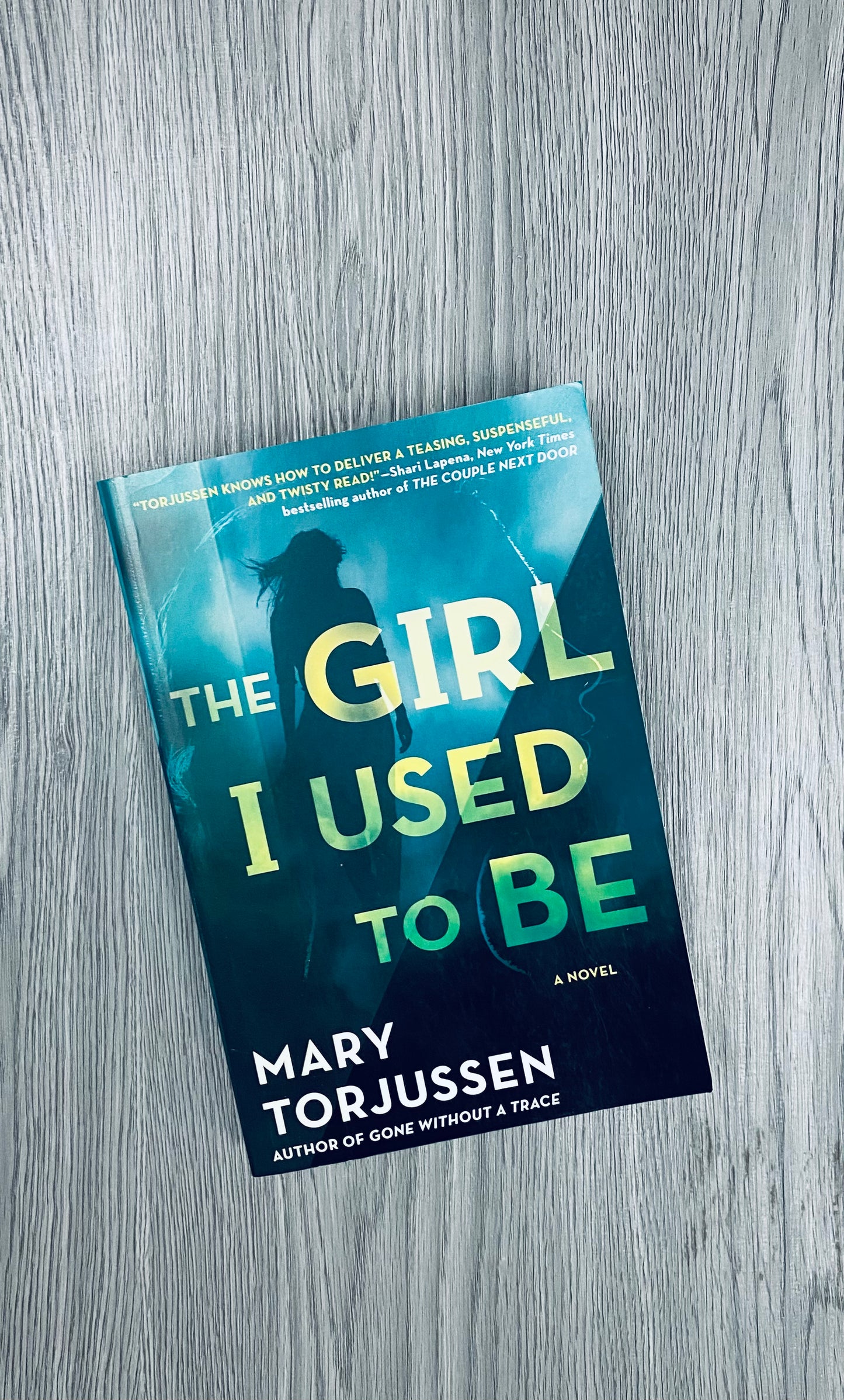 The Girl I Used To Be by Mary Torjussen-Used