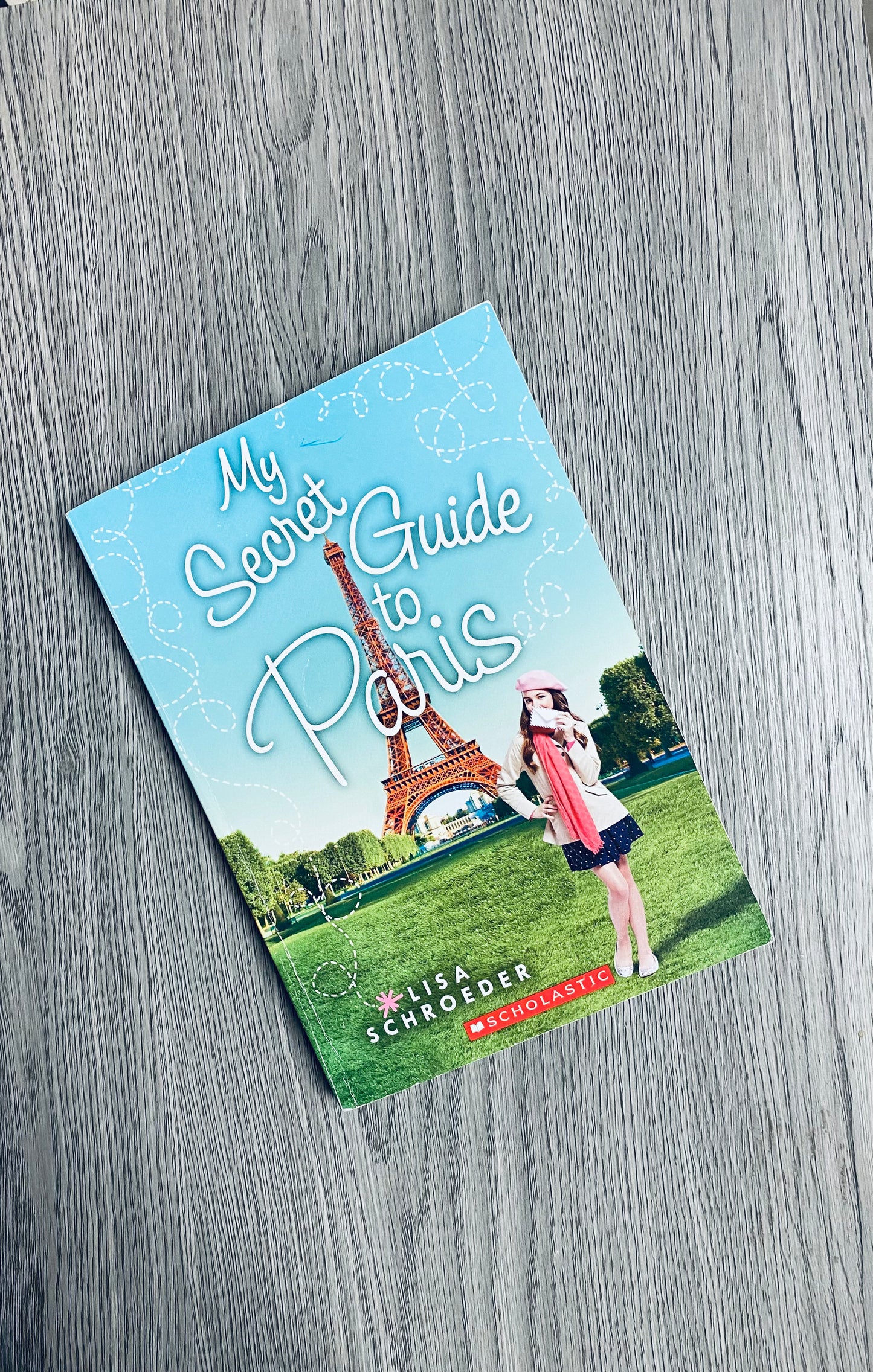 My Secret Guide to Paris by Lisa Schroeder-Used