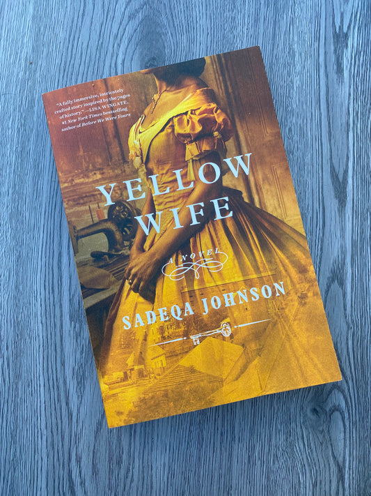 Yellow Wife by Sadeqa Johnson-Used