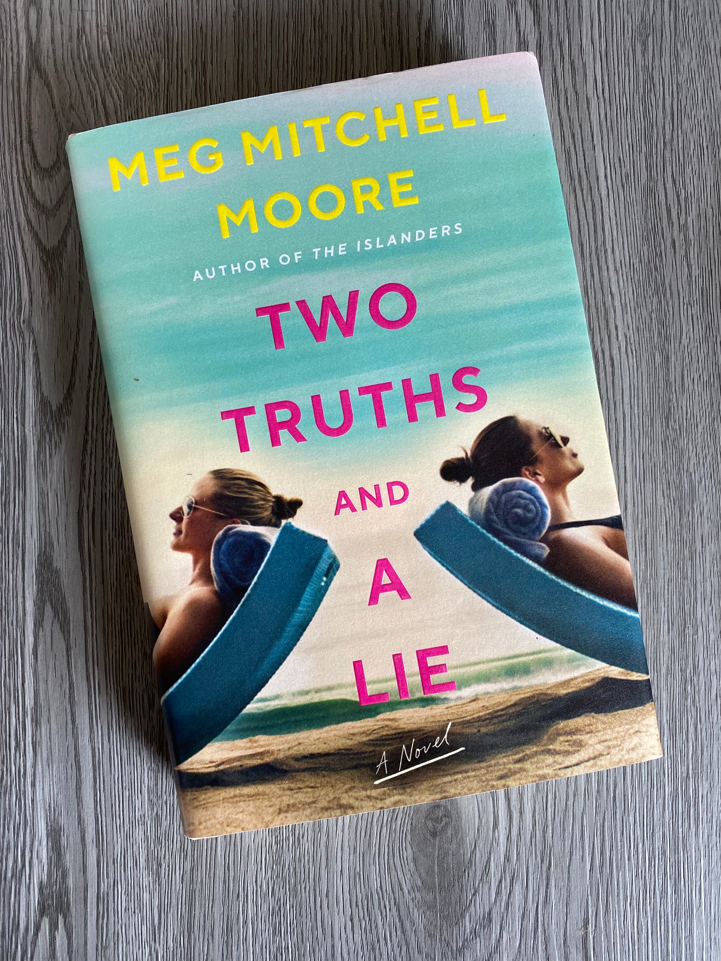 Two Truths and a Lie by Meg Mitchell Moore - Used