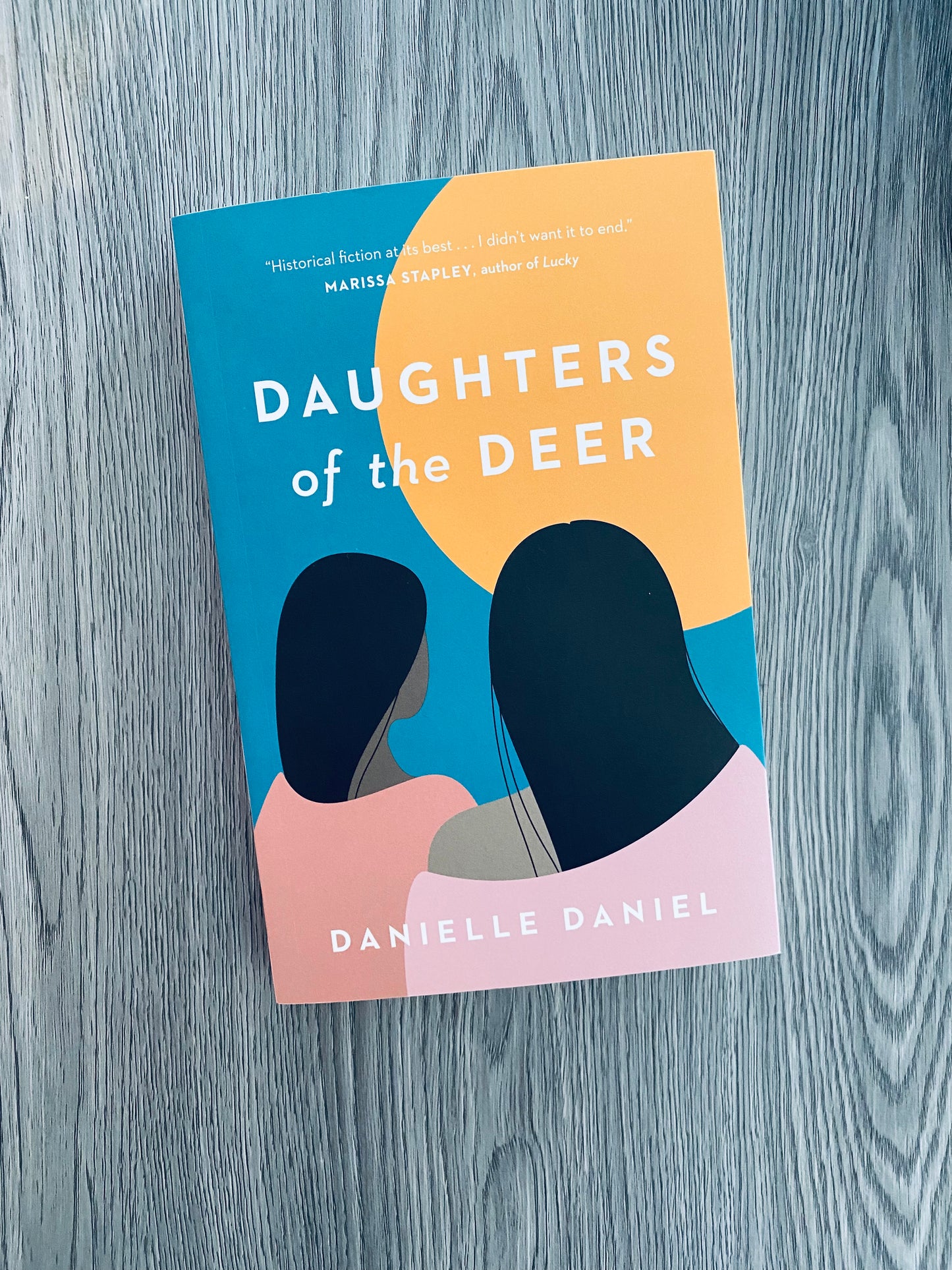 Daughters Of The Deer by Danielle Daniel-Used