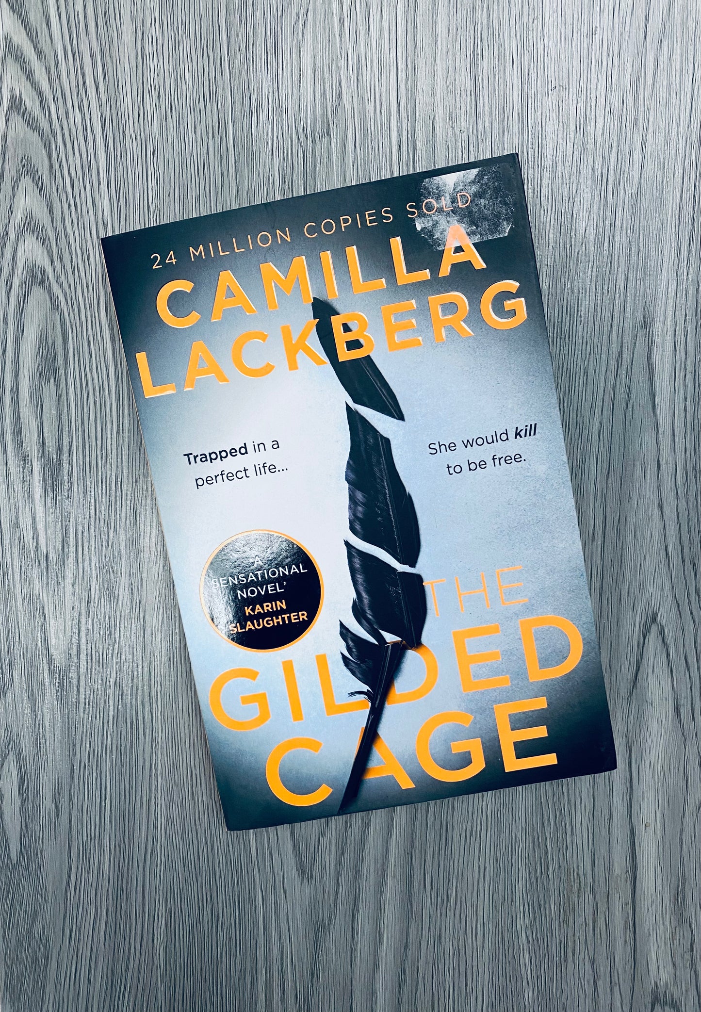 The Gilded Cage (Faye's Revenge #1) by Camilla Lackberg-Used