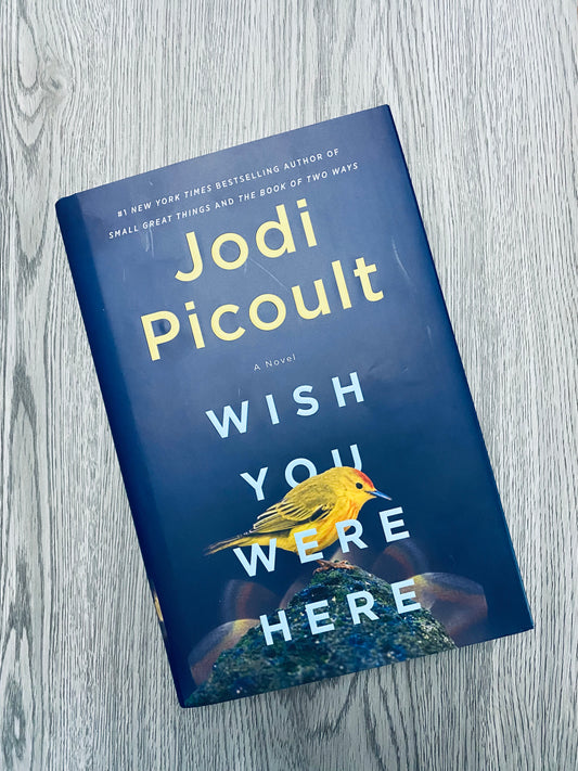 Wish you were Here by Jodi Picoult - Used