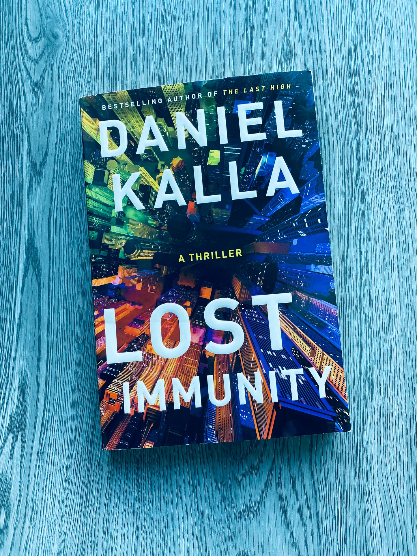 Lost Immunity by Daniel Kalla-Used