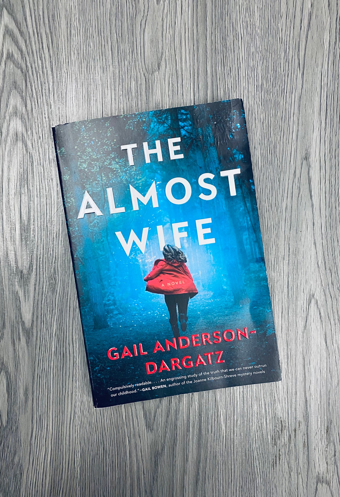 The Almost Wife by Gail Anderson-Dargatz-Used