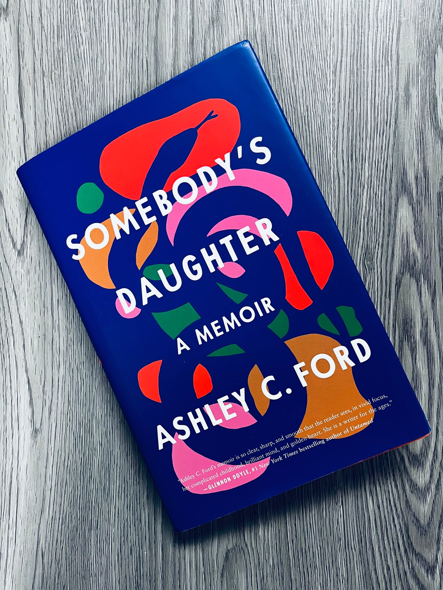 Somebody's Daughter by Ashley C. Ford - Hardcover Used