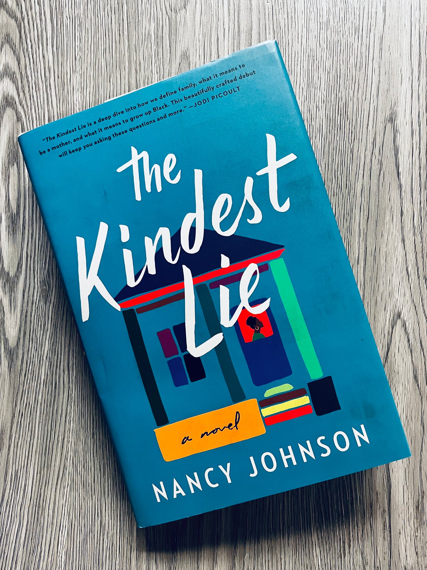 The Kindest Lie by Nancy Johnson - Hardcover Used