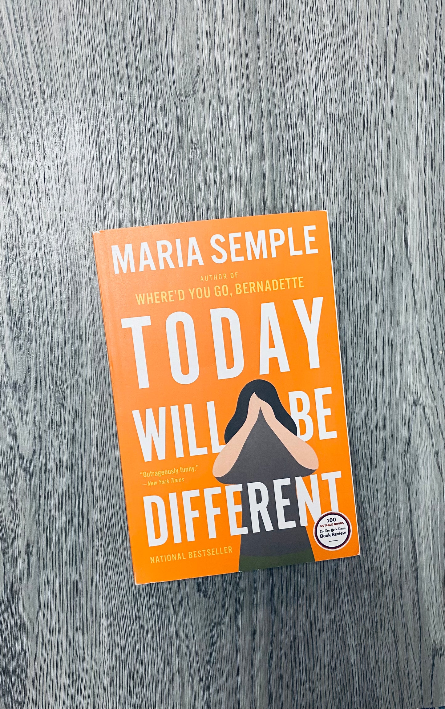 Today will be Different by Maria Semple-Used