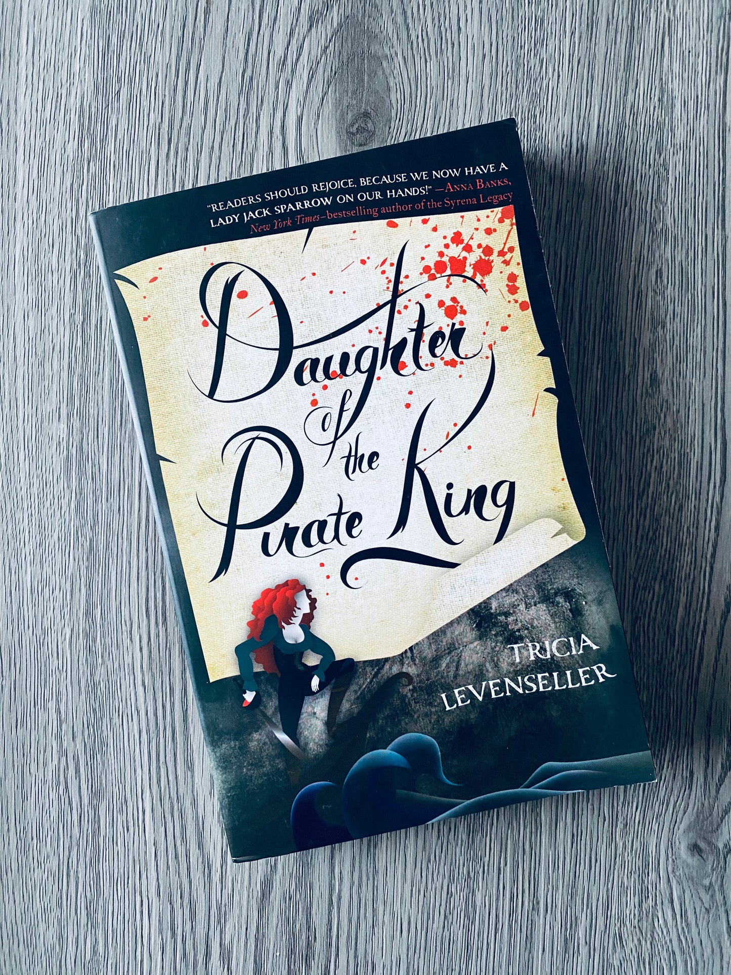 Daughter of the Pirate King ( Daughter of the Pirate King #1) by Tricia Levenseller-Hardcover Used