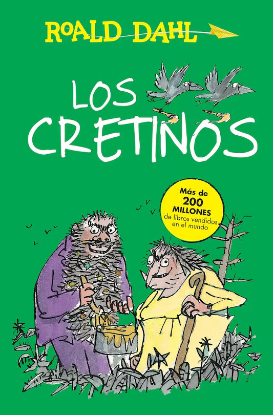 Los Cretinos by Roald Dahl (Spanish) - NEW