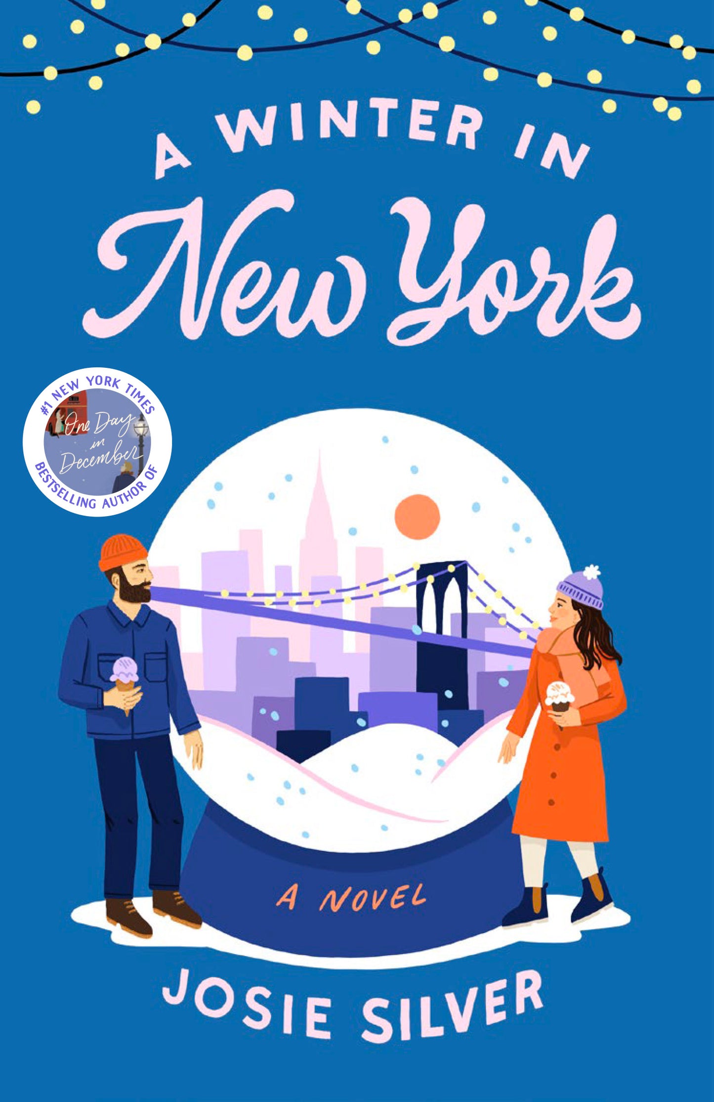 A Winter in New York by Josie Silver - NEW