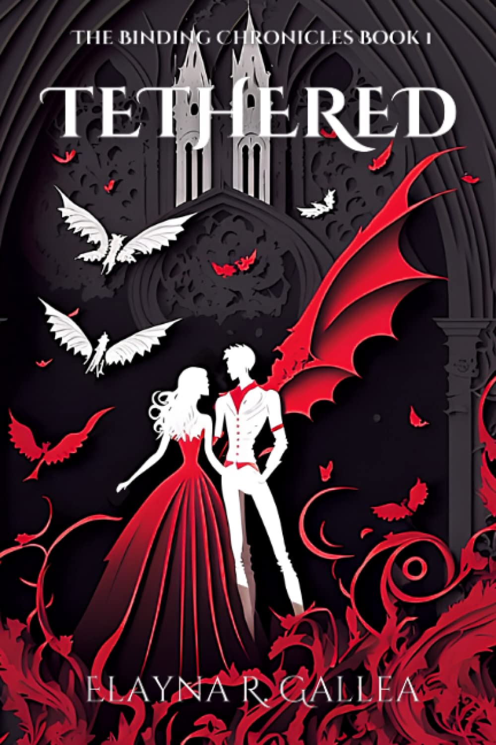 Tethered (The Binding Chronicles #1) by Elayna R. Gallea - Used
