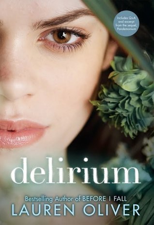Delirium (Delirium #1) by Lauren Oliver-Used