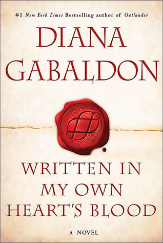 Written in My Own Heart's Blood (Outlander #8) by Diana Gabaldon - Hardcover Used