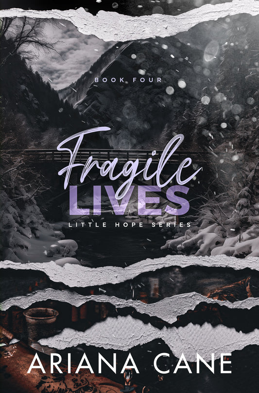 Fragile Lives (Little Hope Series #4) by Ariana Cane - Used