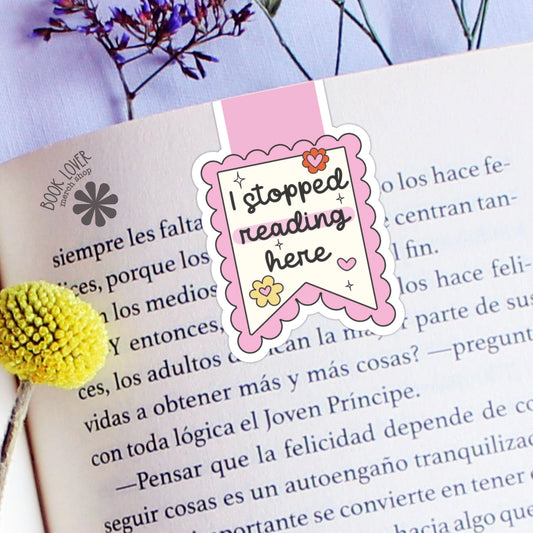 I Stopped Reading Here Magnetic Bookmark