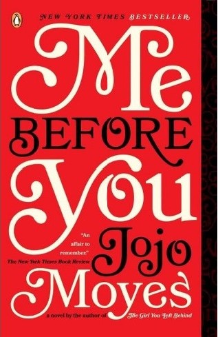 Me Before You (Me Before You #1) by Jojo Moyes - Used