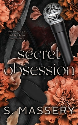 Secret Obsession (Hockey Gods #3) by S. Massery-NEW