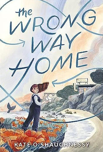 The Wrong Way Home by Kate O'Shaughnessy - NEW