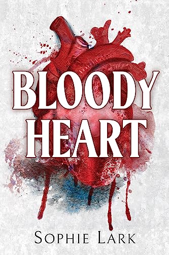 Bloody Heart (Brutal Birthright #4) by Sophie Lark-NEW