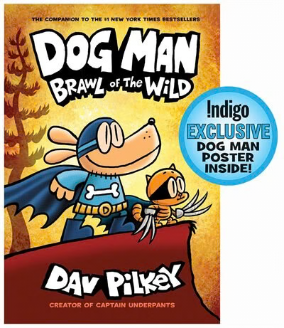 Dog Man #6: Brawl of the Wild (Indigo Exclusive Edition)-Hardcover Used