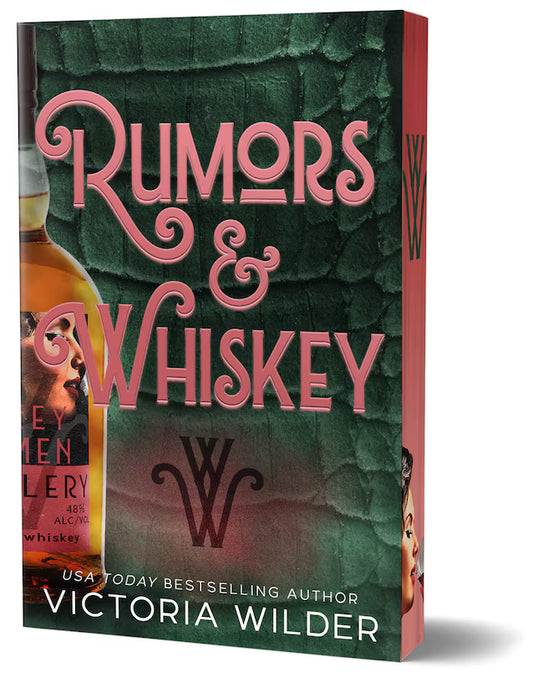 PREORDER: Rumors & Whisky ( Whisky Women #1) by  Victoria Wilder-Deluxe Edition New