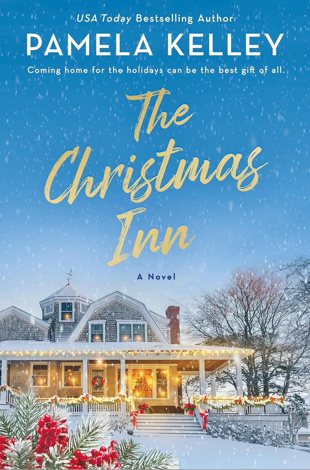 The Christmas Inn by  Pamela M. Kelley-NEW