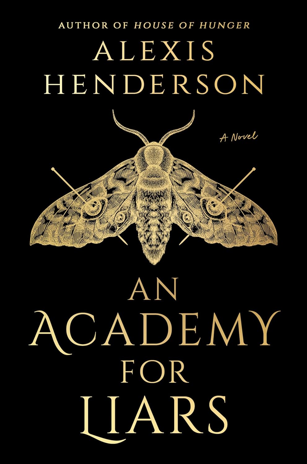 An Academy for Liars by Alexis Henderson - NEW