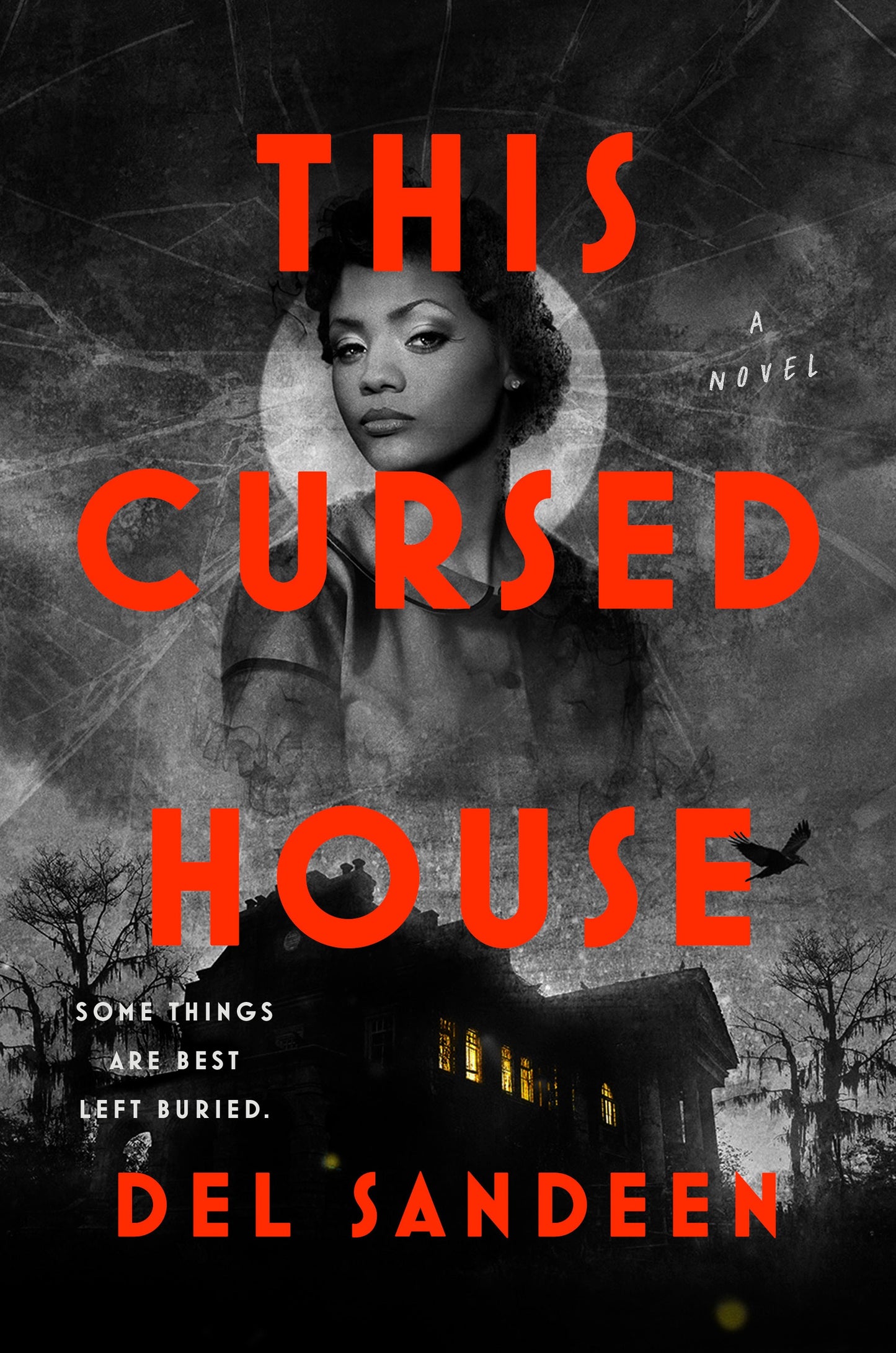 This Cursed House by Del Sanderson-Hardcover New